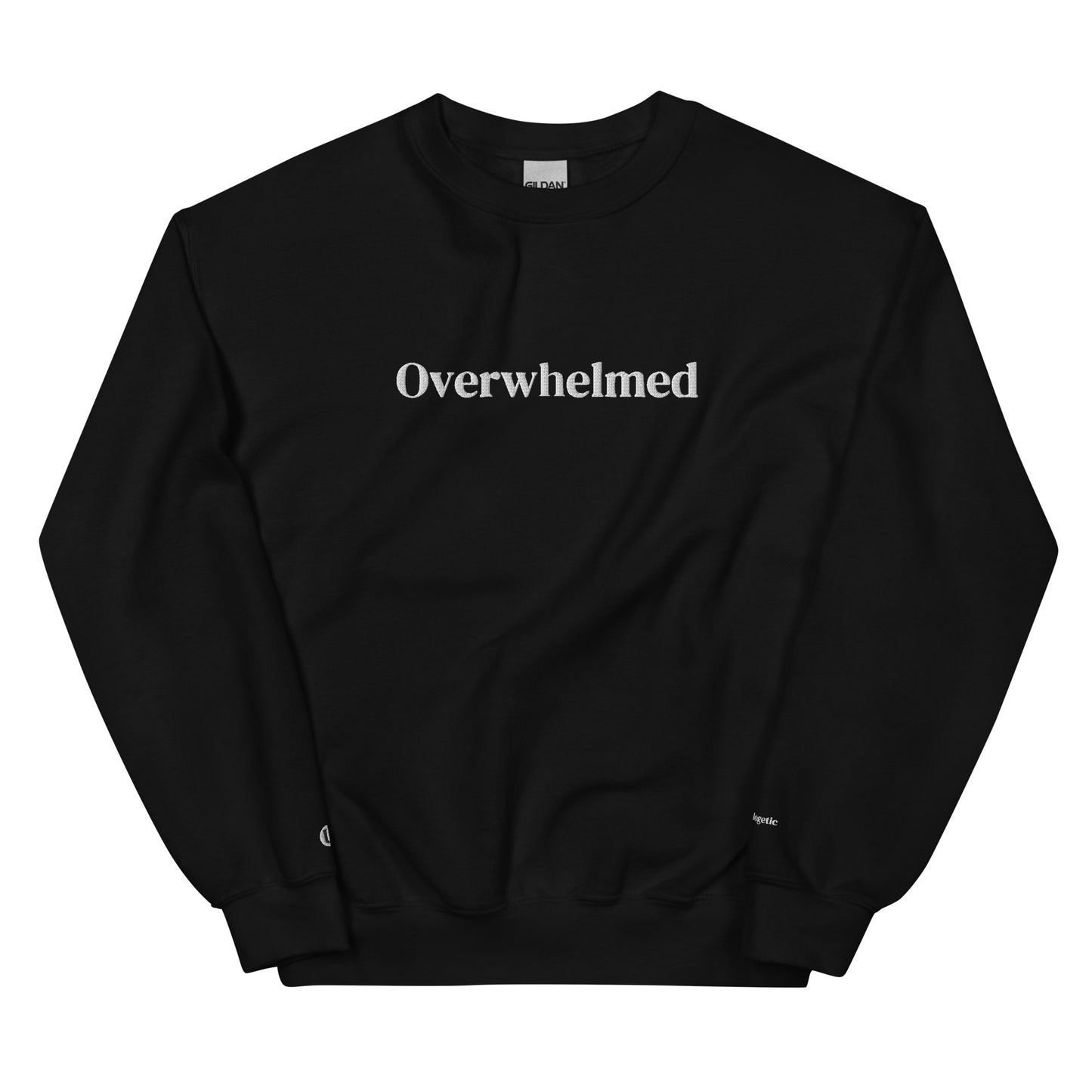 Overwhelmed Sweatshirt