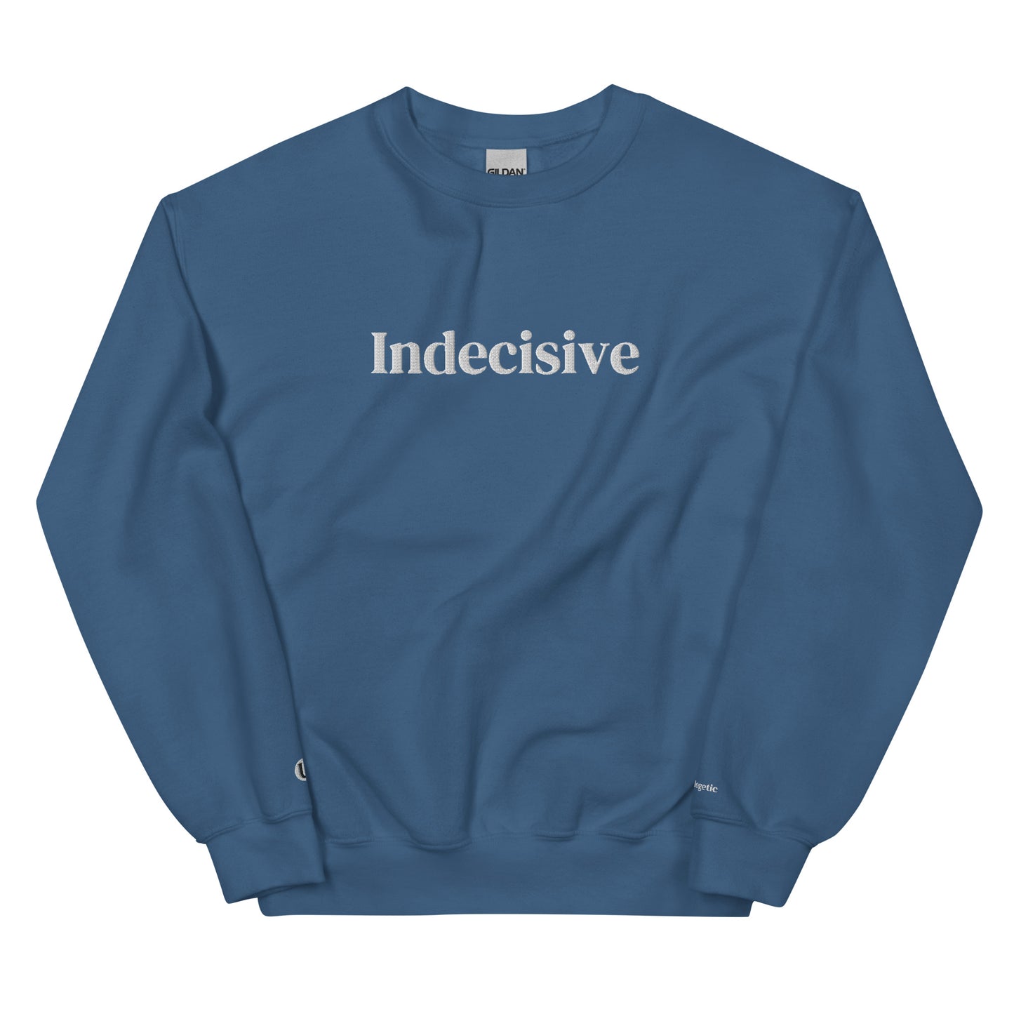 Indecisive Sweatshirt