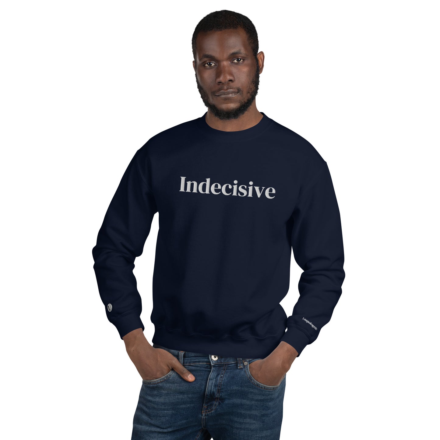 Indecisive Sweatshirt